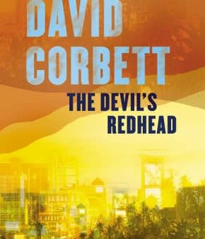 David Corbett: The Devil s Redhead [2004] paperback Supply