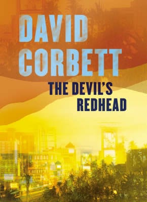 David Corbett: The Devil s Redhead [2004] paperback Supply