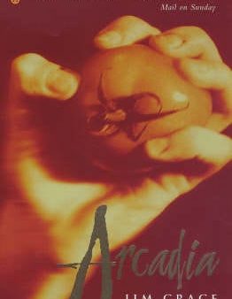 Jim Crace: Arcadia [1998] paperback For Cheap