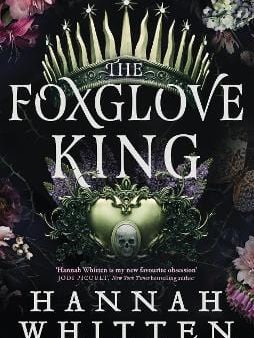 Hannah Whitten: The Foxglove King [2024] paperback Online Sale