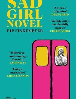 Pip Finkemeyer: Sad Girl Novel [2024] paperback Fashion