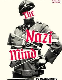 Laurence Rees: The Nazi Mind [2025] hardback Online now