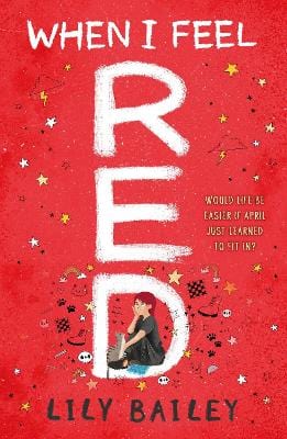 Lily Bailey: When I Feel Red [2024] paperback Discount