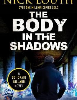 Nick Louth: The Body in the Shadows [2023] paperback Sale