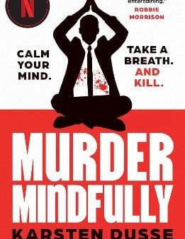 Karsten Dusse: Murder Mindfully [2025] paperback For Sale