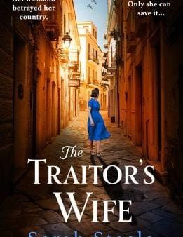 Sarah Steele: The Traitor s Wife [2024] paperback For Cheap