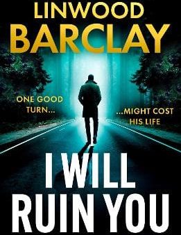 Linwood Barclay: I Will Ruin You [2025] paperback For Discount