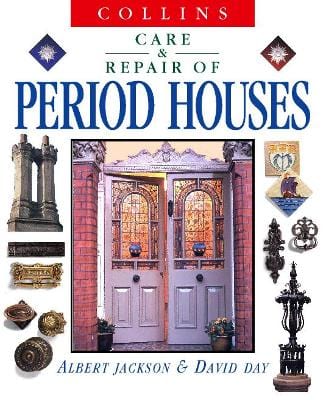 Albert Jackson: Collins Care and Repair of Period Houses [1998] hardback Sale