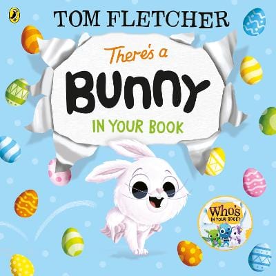 Tom Fletcher: There s a Bunny in Your Book [2025] paperback Sale