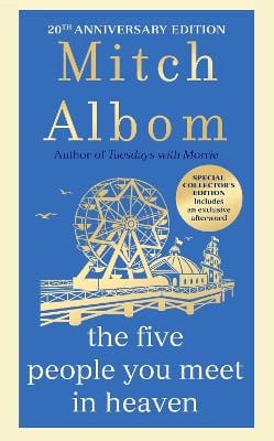 Mitch Albom: The Five People You Meet In Heaven [2023] hardback Discount