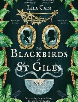 Lila Cain: The Blackbirds of St Giles [2025] hardback Online