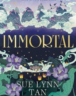 Sue Lynn Tan: Immortal [2025] paperback Online Hot Sale