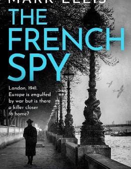 Mark Ellis: The French Spy [2023] paperback For Sale